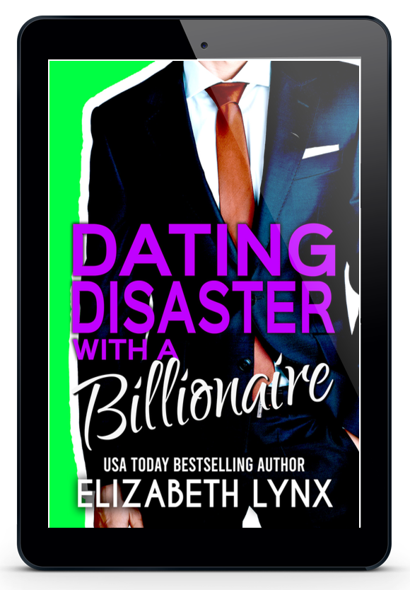 Dating Disaster with a Billionaire