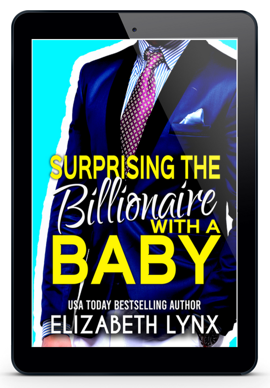 Surprising the Billionaire with a Baby